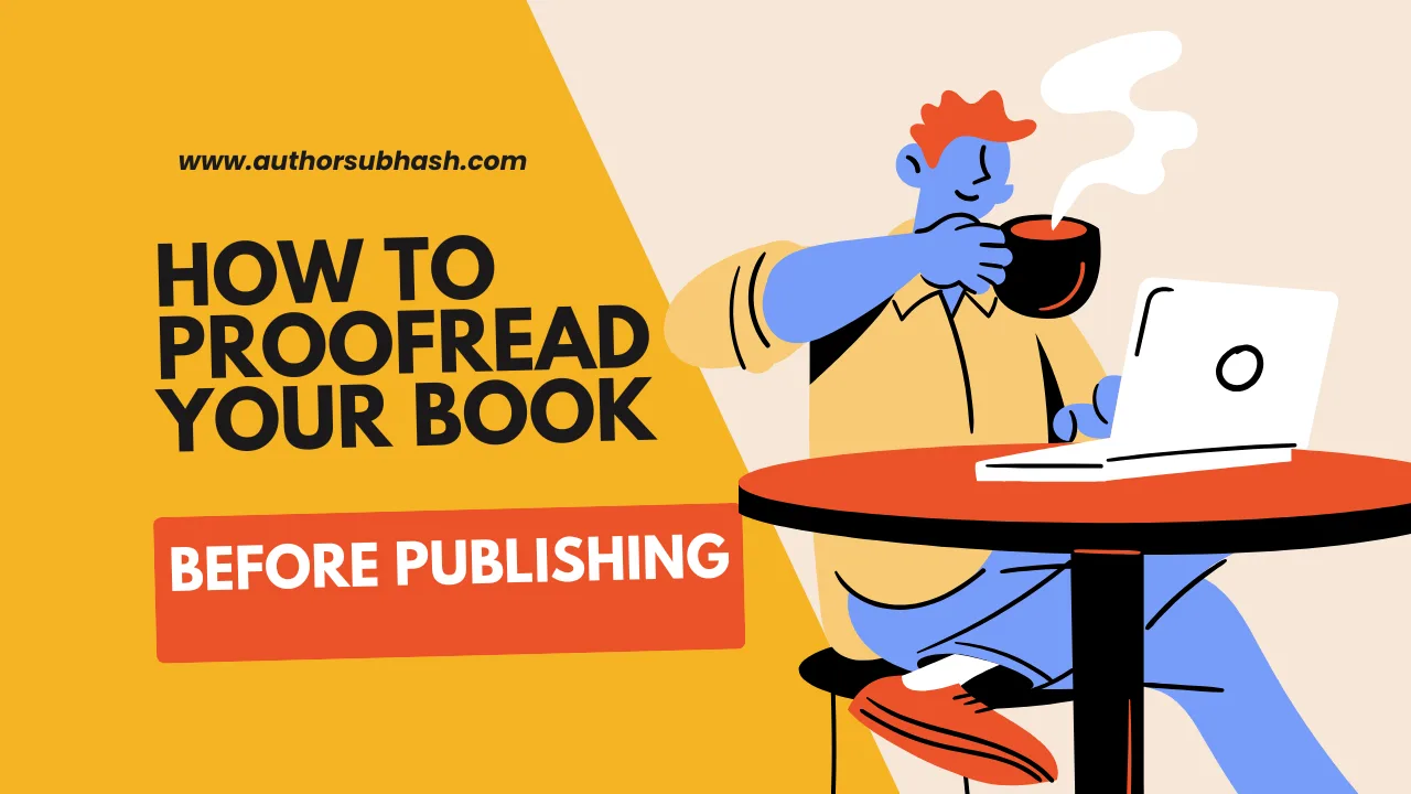 How to proofread your book Before Publishing