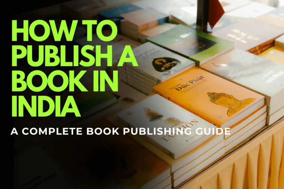 A Complete Book Publishing Guide